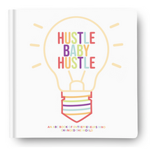 Load image into Gallery viewer, "Hustle Baby Hustle" Book