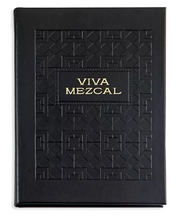Load image into Gallery viewer, Viva Mezcal