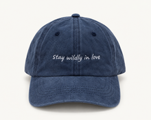 Load image into Gallery viewer, Stay Wildly In Love
