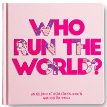 Load image into Gallery viewer, &quot;Who Run the World&quot; Book

